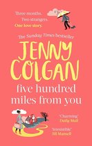 Colgan, J: Five Hundred Miles From You