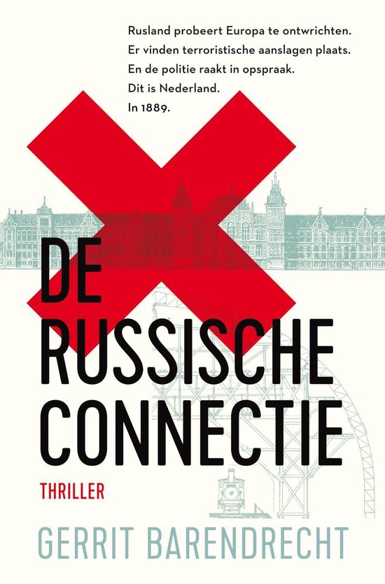 De Russische connectie – Gerrit Barendrecht