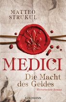 Die Medici-Reihe 1 - Medici - Die Macht des Geldes