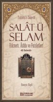 Salat ü Selam-Hikmeti-Adabı ve Fazileti