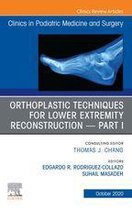 The Clinics: Orthopedics Volume 37-4 - Orthoplastic techniques for lower extremity reconstruction Part 1, An Issue of Clinics in Podiatric Medicine and Surgery,E-Book