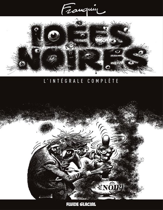 Idées Noires - L'intégrale complète - cover