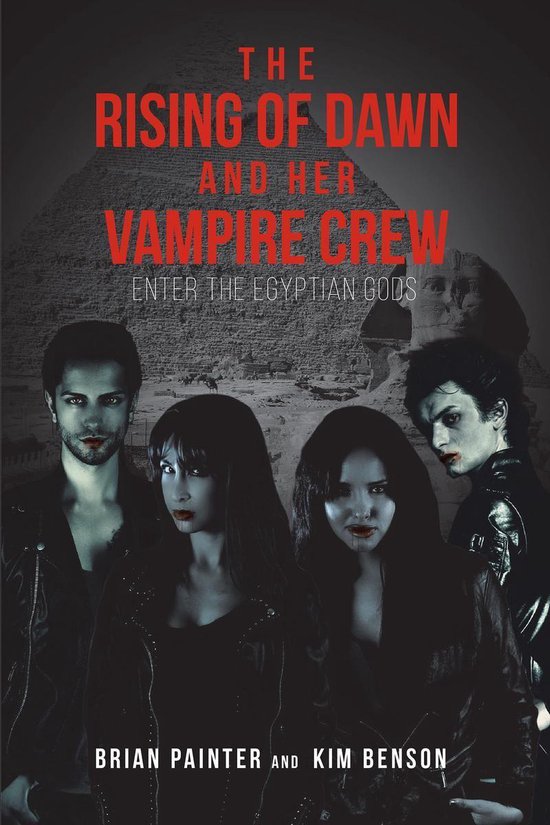 The Rising of Dawn and Her Vampire Crew - cover