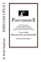Parvum Opus I