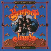 Keys to the Country/Barefootin'