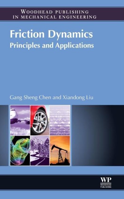 Friction Dynamics 9780081002858 Gang Sheng Chen Boeken bol