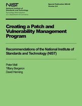 Creating a Patch and Vulnerability Management Program