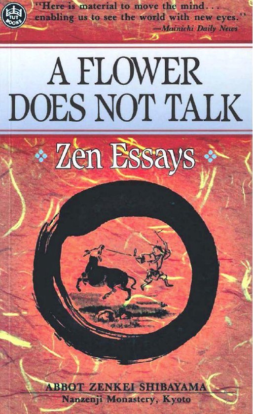 Flower Does Not Talk (ebook), Zenkei Shibayama Abbot 9781462909711