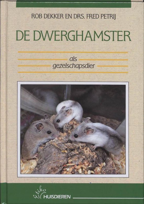 De dwerghamster als gezelschapsdier - cover