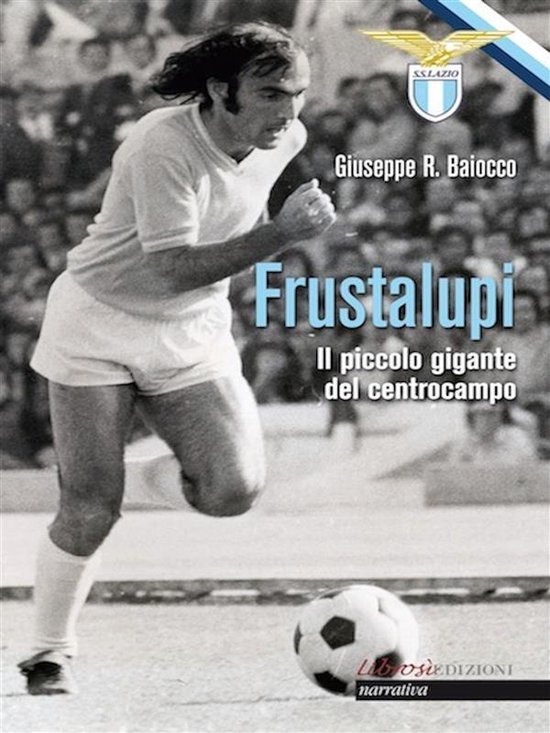 Librosì Edizioni - Frustalupi. Il piccolo gigante del centr ... - cover