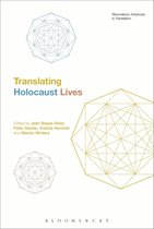 Bloomsbury Advances in Translation - Translating Holocaust Lives