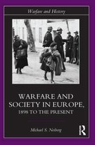 Warfare and History- Warfare and Society in Europe