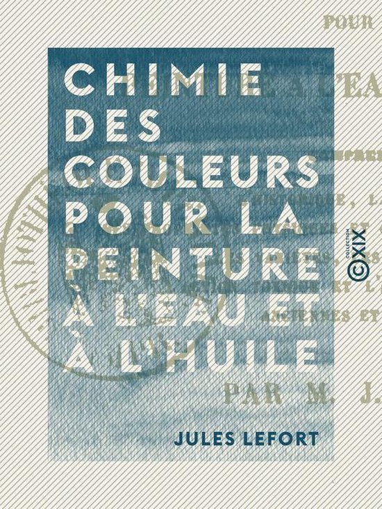 Chimie des couleurs pour la peinture à l'eau et à l'huile - cover