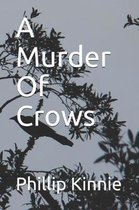 A Murder of Crows