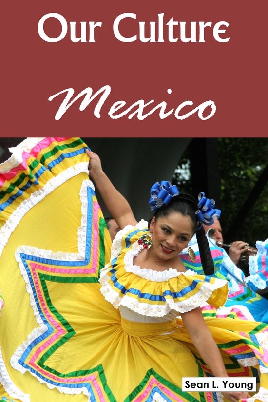 Our Culture: Mexico - cover