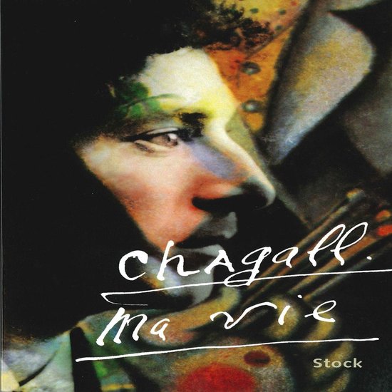 Couverture de livre avec un portrait de Marc Chagall et le titre 'Ma vie'.