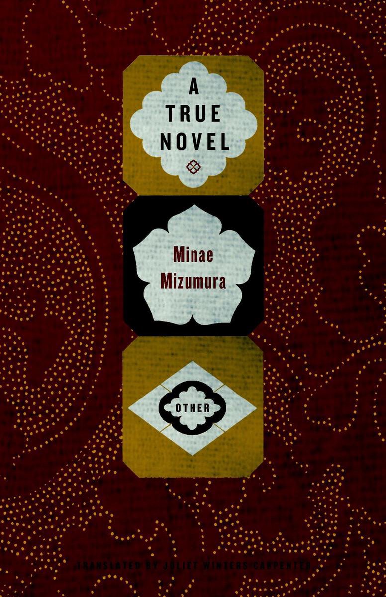 A True Novel - Mizumura - Japanse roman over liefde en