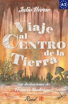 Read in Spanish - Viaje al Centro de la Tierra para estudiantes de español. Libro de lectura Nivel A2. Principiantes.