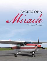 Facets of a Miracle