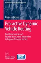 Contributions to Management Science - Pro-active Dynamic Vehicle Routing
