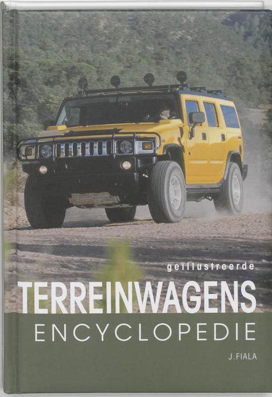 Cover van het boek 'Geillustreerde Terreinwagens encyclopedie' van J. Fala