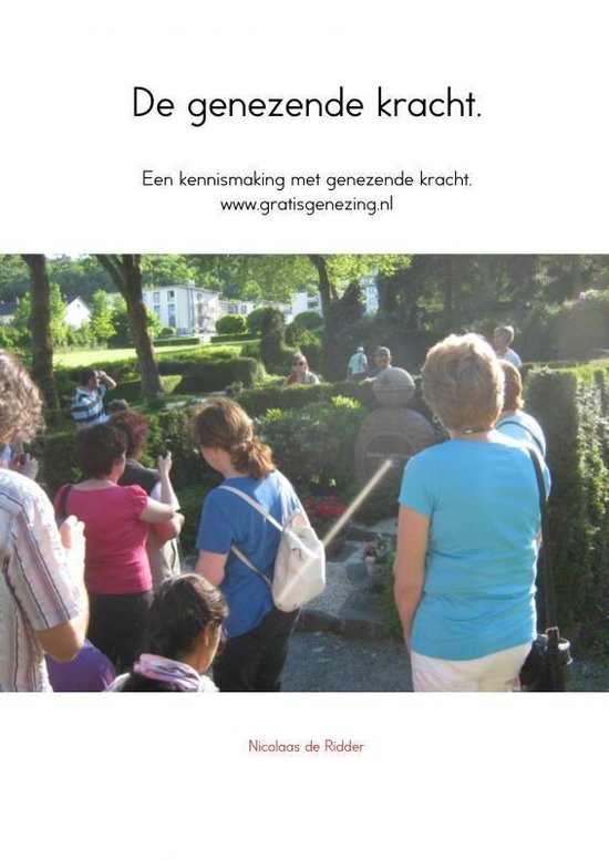 Cover van het boek 'De genezende kracht'