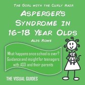 Asperger's Syndrome in 16-18 Year Olds