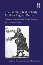 The Framing Text in Early Modern English Drama