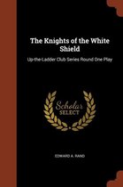 The Knights of the White Shield