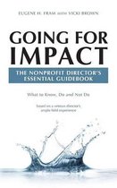 Going For Impact The Nonprofit Director's Essential Guidebook