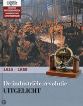 De Industriële Revolutie Uitgelicht 1810-1855