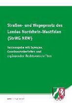Straßen- und Wegegesetz des Landes Nordrhein-Westfalen (StrWG NRW)