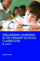 Organising Learning In The Primary Schoo