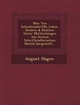 Max Von Schenkendorf S Leben, Denken & Dichten