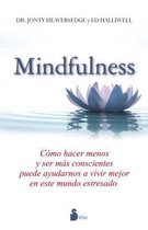 Mindfulness / The Mindful Manifesto