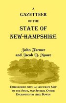 Heritage Classic- Gazetteer of the State of New Hampshire