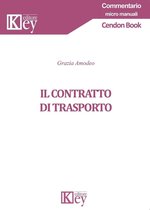 Commentario micro manuali - Il contratto di trasporto