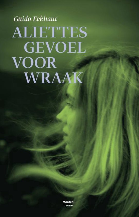Cover van het boek 'Aliettes gevoel voor wraak'