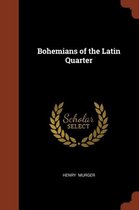 Bohemians of the Latin Quarter