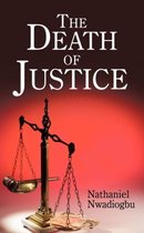 The Death of Justice