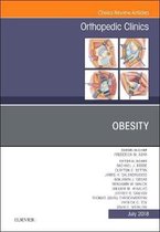 Obesity, An Issue of Orthopedic Clinics