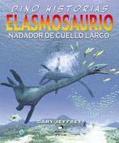 Dino-historias - Elasmosaurio. Nadador de cuello largo