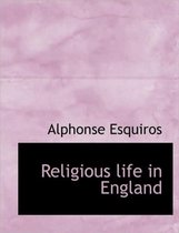 Religious Life in England