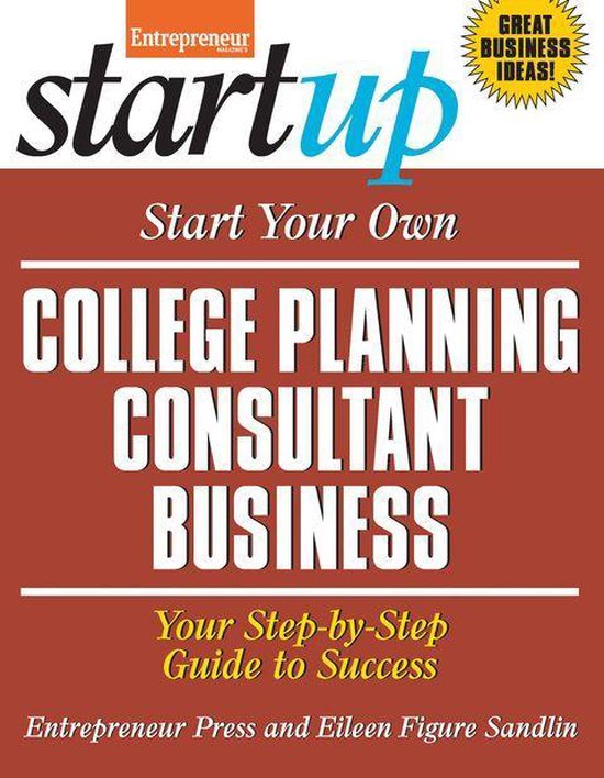 StartUp Series - Start Your Own College Planning Consultant Business