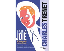 Voix publiques - Y'a d'la joie - l'intégrale des chansons