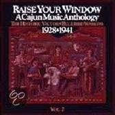 Cajun Music Anthology, Vol. 2: Raise Your Window