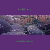 Kawabata Makoto - Inui 2 (CD)