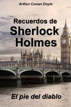 Las aventuras de Sherlock Holmes - El pie del diablo