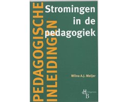 Stromingen In De Pedagogiek