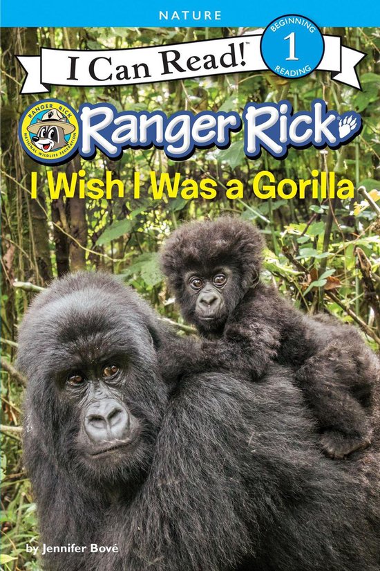 I Can Read 1 - Ranger Rick: I Wish I Was a Gorilla - cover
